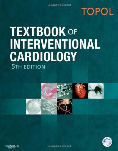 Textbook of Interventional Cardiology, 5th Edition