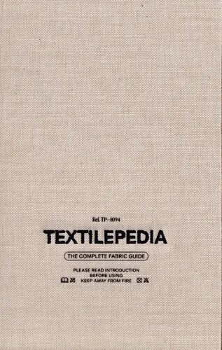 Textilepedia: the complete fabric guide