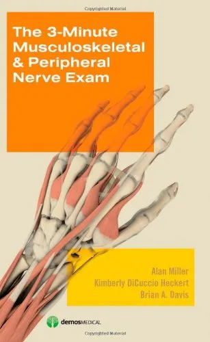 The 3-Minute Musculoskeletal & Peripheral Nerve Exam