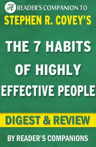 The 7 Habits of Highly Effective People: Powerful Lessons in Personal Change