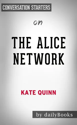 The Alice Network--by Kate Quinn | Conversation Starters