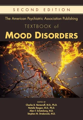 The American Psychiatric Association Publishing Textbook of Mood Disorders, 2nd Edition