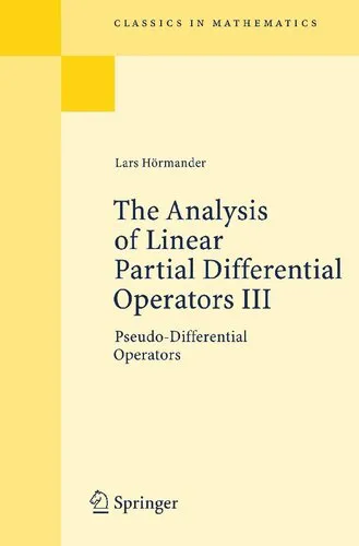 The Analysis of Linear Partial Differential Operators III: Pseudo-Differential Operators