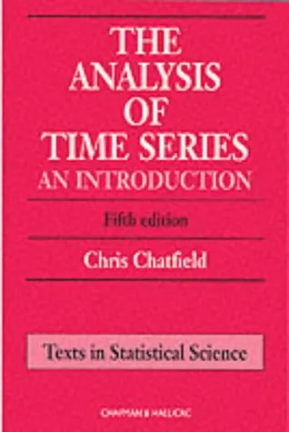 The Analysis of Time Series:  An Introduction, Fifth Edition