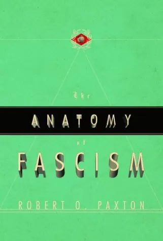 The Anatomy of Fascism