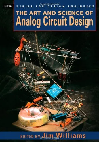 The Art and Science of Analog Circuit Design