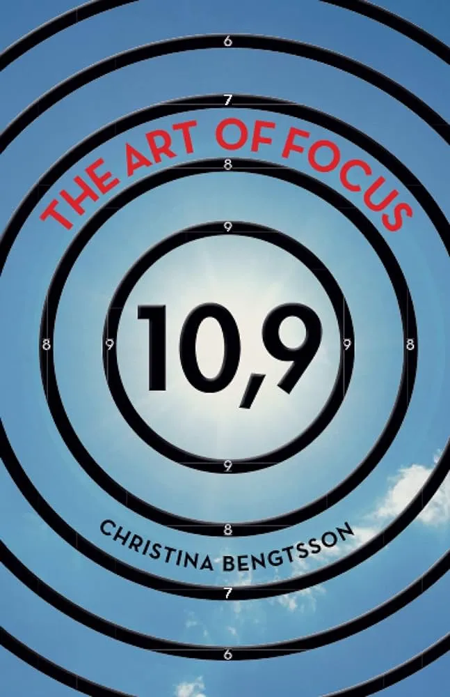 The Art of Focus: 10,9