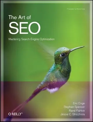 The Art of SEO: Mastering Search Engine Optimization