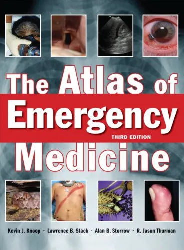 The Atlas of Emergency Medicine, Third Edition