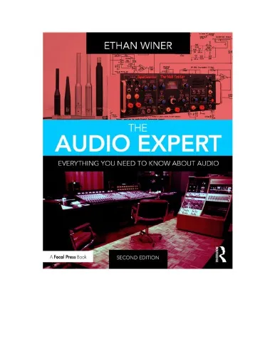 The Audio Expert: Everything You Need to Know about Audio