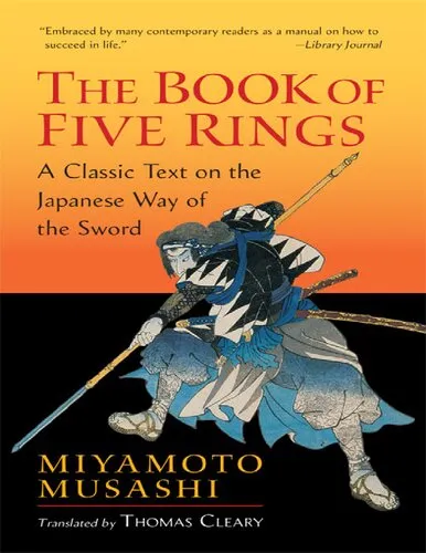 The Book of Five Rings: A Classic Text on the Japanese Way of the Sword