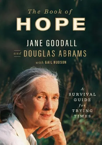 The Book of Hope: A Survival Guide for Trying Times