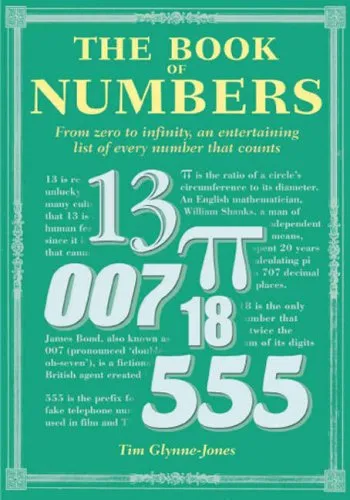 The Book of Numbers: From Zero to Infinity, an Entertaining List of Every Number That Counts