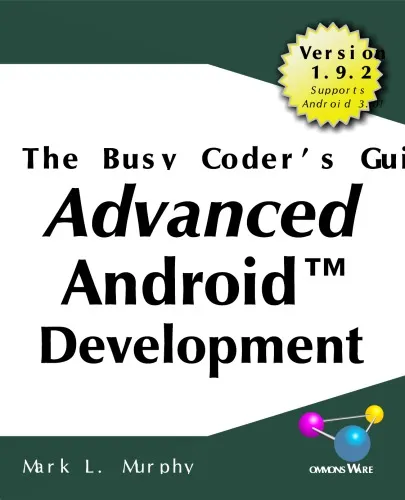 The Busy Coder's Guide to Advanced Android Development, Version 1.9.2