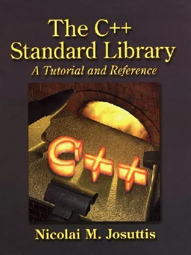 The C++ STL - A Tutorial And Reference