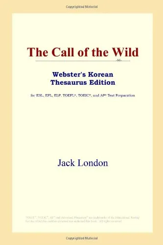 The Call of the Wild (Webster's Korean Thesaurus Edition)