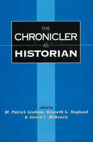 The Chronicler as Historian (The Library of Hebrew Bible; Old Testament Studies)