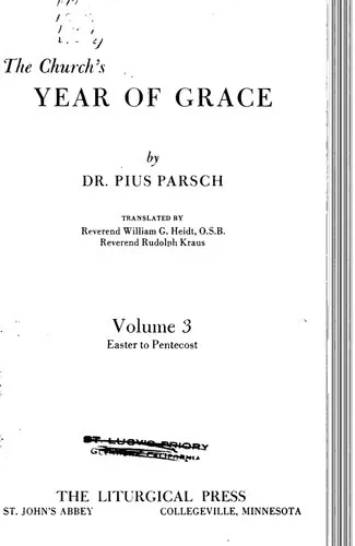 The Church's Year of Grace. Volume III. Easter to Pentecost