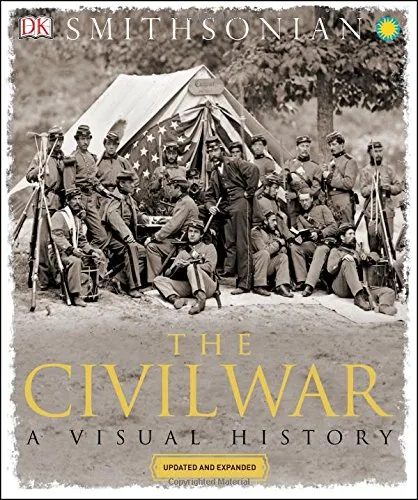 The Civil War: A Visual History