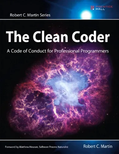 The Clean Coder: A Code of Conduct for Professional Programmers