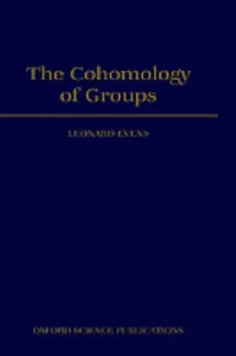 The Cohomology of Groups