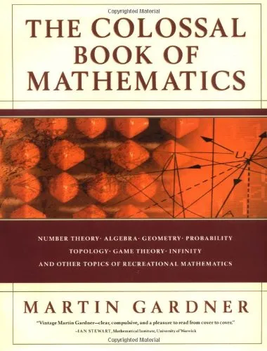 The Colossal Book of Mathematics: Classic Puzzles, Paradoxes, and Problems