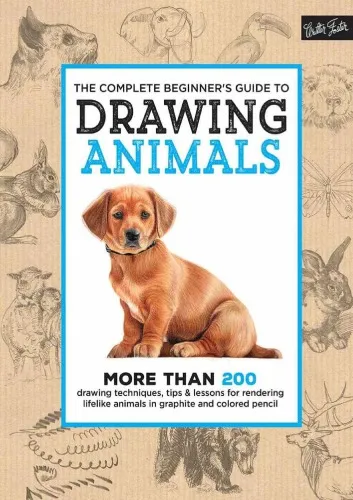 The Complete Beginner’s Guide to Drawing Animals