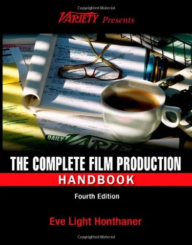 The Complete Film Production Handbook