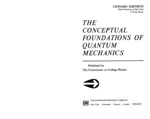 The Conceptual Foundations of Quantum Mechanics