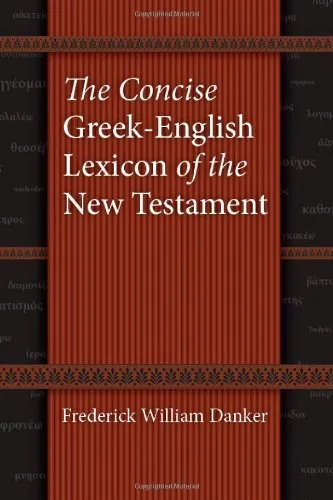 The Concise Greek-English Lexicon of the New Testament