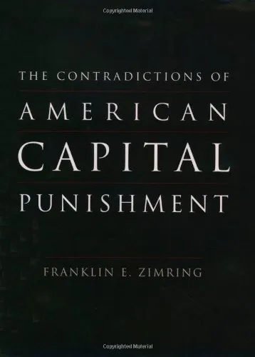 The Contradictions of American Capital Punishment (Studies in Crime and Public Policy)