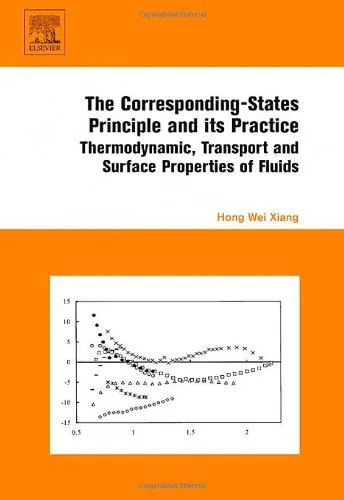 The Corresponding-States Principle and Its Practice: Thermodynamic, Transport and Surface Properties of Fluids