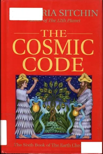 The Cosmic Code: The Sixth Book of The Earth Chronicles