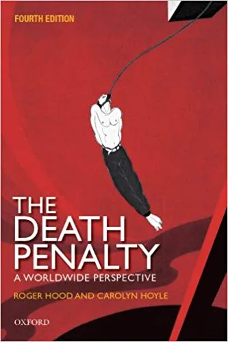 The Death Penalty: A Worldwide Perspective