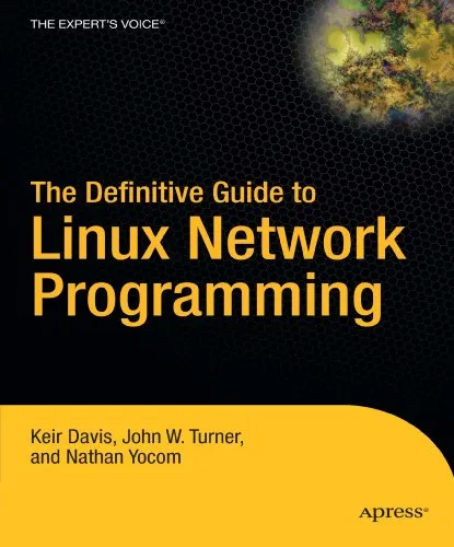 The Definitive Guide to Linux Network Programming (Expert's Voice)