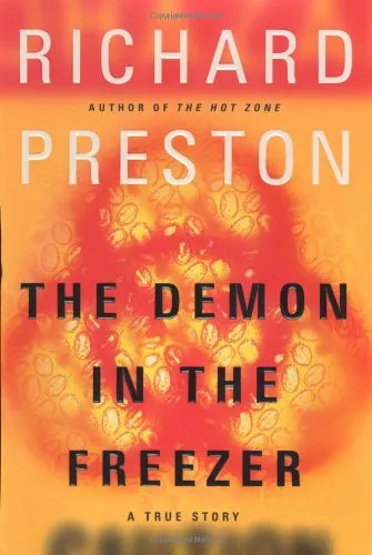 The Demon in the Freezer: A True Story