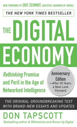 The Digital Economy ANNIVERSARY EDITION: Rethinking Promise and Peril in the Age of Networked Intelligence