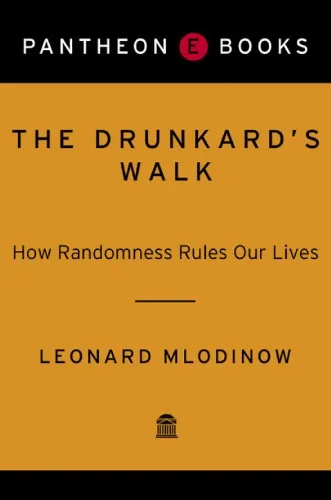 The Drunkard's Walk: How Randomness Rules Our Lives