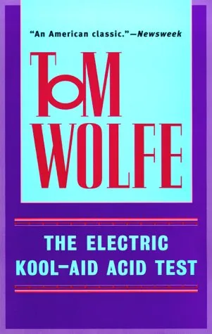 The Electric Kool-Aid Acid Test (1967)