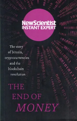 The End of Money: The story of bitcoin, cryptocurrencies and the blockchain revolution