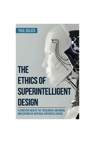 The Ethics of Superintelligent Design: A Christian View of the Theological and Moral Implications of Artificial Superintelligence