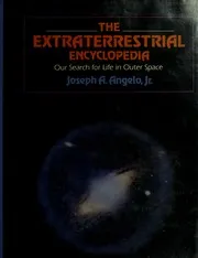 The Extraterrestrial Encyclopedia - Our Search for Life in Outer Space