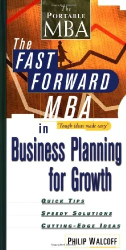 The Fast Forward MBA in Business Planning for Growth