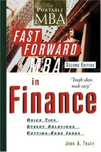 The Fast Forward MBA in Finance, Second Edition