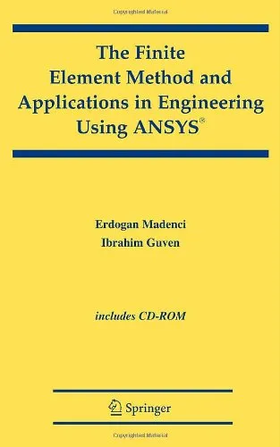 The Finite Element Method and Applications in Engineering Using ANSYS