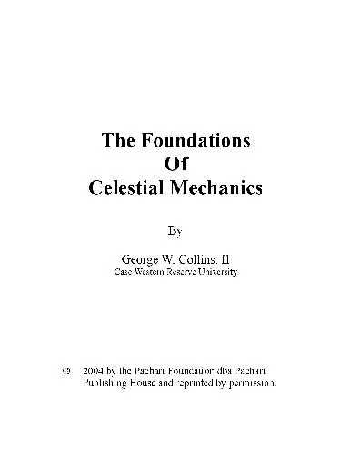 The Foundations of Celestial Mechanics