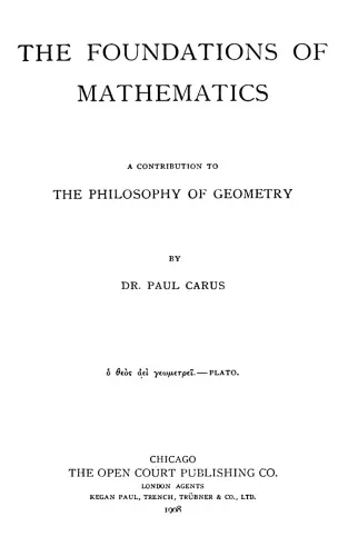 The Foundations of Mathematics; A Contribution to the Philosophy of Geometry