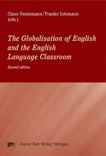 The Globalisation of English and the English Language Classroom