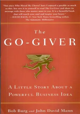 The Go-Giver: A Little Story About a Powerful Business Idea