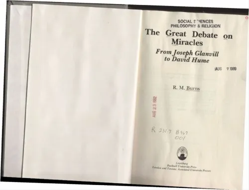 The Great Debate on Miracles: From Joseph Glanvill to David Hume